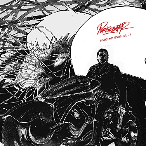 Perturbator B-Sides And Remixes Vol. Ii