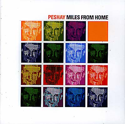 PESHAY Miles From Home