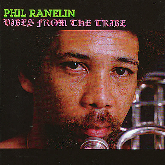Phil Ranelin Vibes From The Tribe