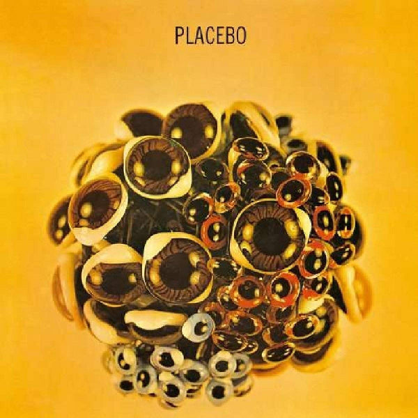Placebo Ball Of Eyes