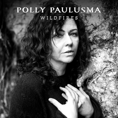 Polly Paulusma Wildfires