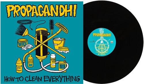Propagandhi How to Clean Everything (Remastered, Bonus Tracks)