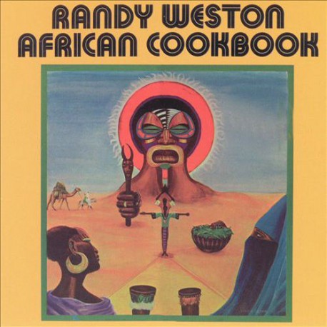 RANDY WESTON African Cookbook