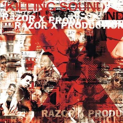 RAZOR X PRODUCTIONS Killing Sound