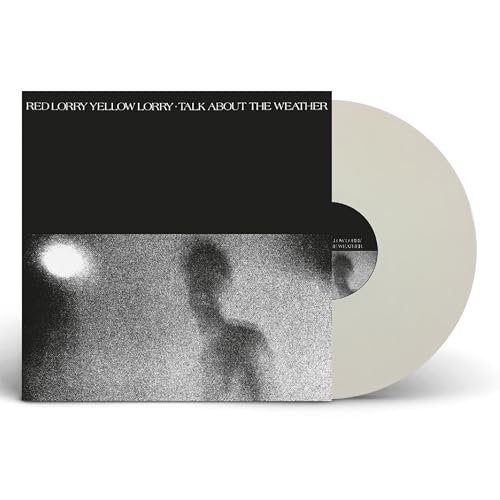 RED LORRY YELLOW LORRY Talk About The Weather (White Vinyl)