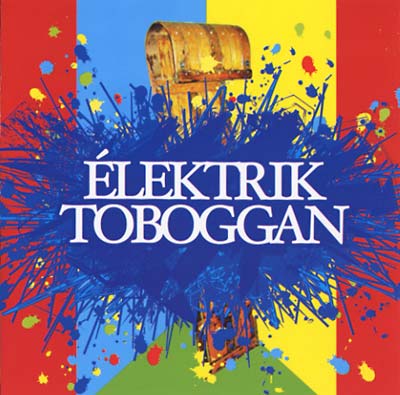 RENE LUSSIER/MARTIN TETREAULT/OTOMO YOSHIHIDE Élektrik Toboggan