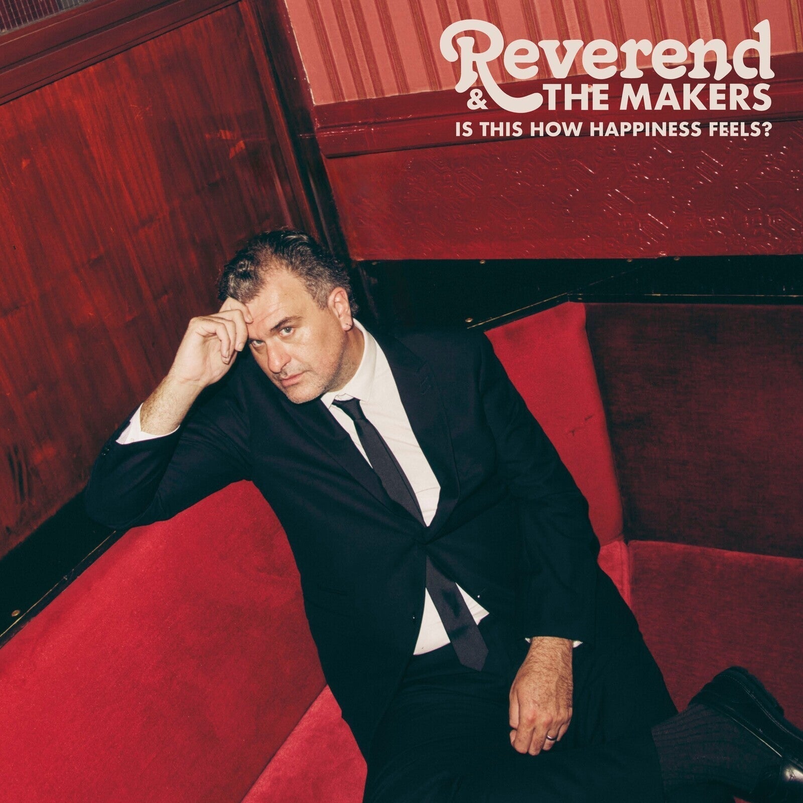 Reverend And The Makers Is This How Happiness Feels?