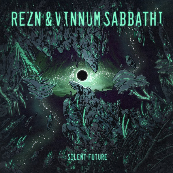REZN & VINNUM SABBATHI Silent Future