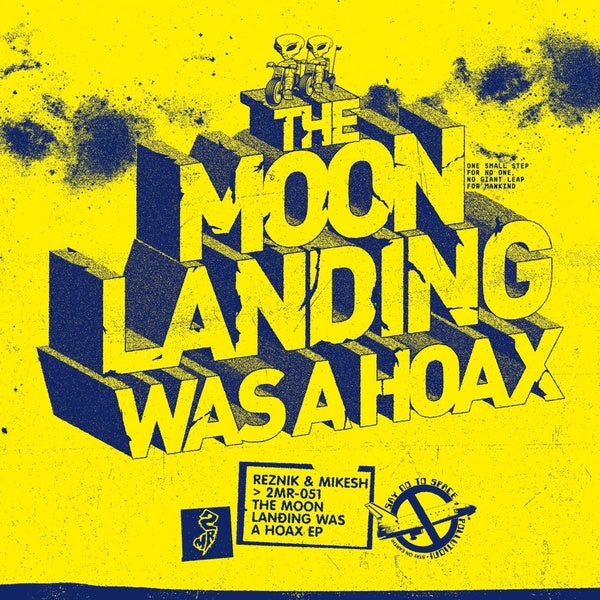 REZNIK & MIKESH The Moon Landing Was A Hoax