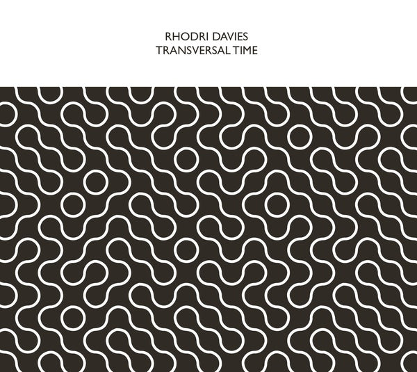 RHODRI DAVIES Transversal Time