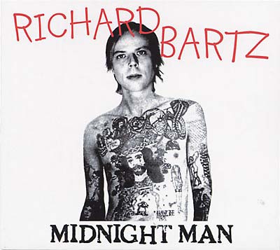RICHARD BARTZ Midnight Man