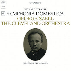 Richard Strauss / George Szell, The Cleveland Orch Symphonia Domestica