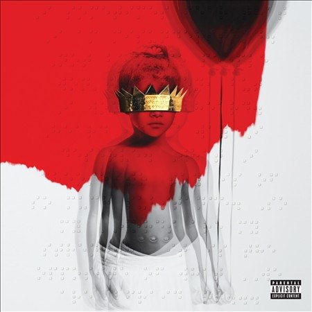 Rihanna Anti [Explicit Content]