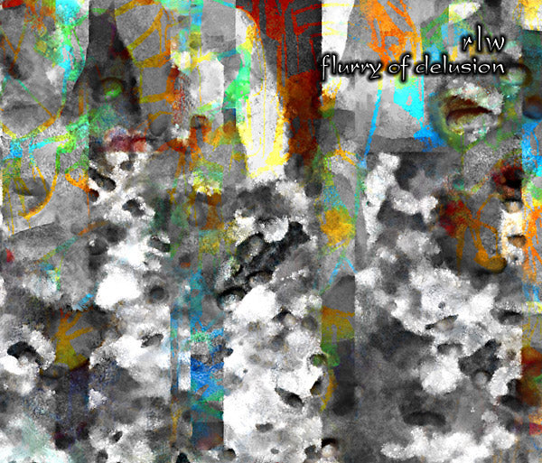 RLW Flurry Of Delusion
