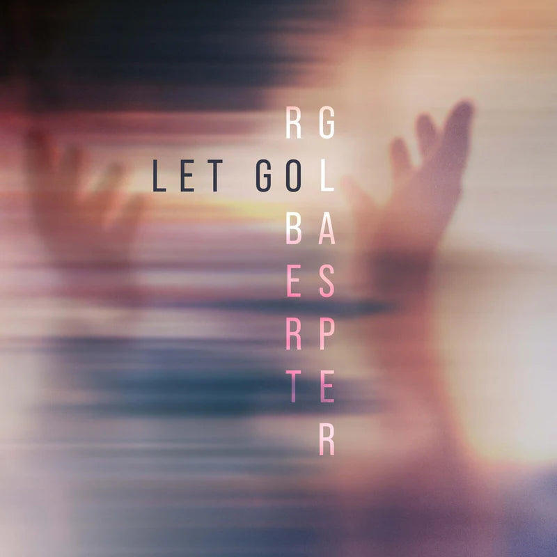 Robert Glasper Let Go [2LP]