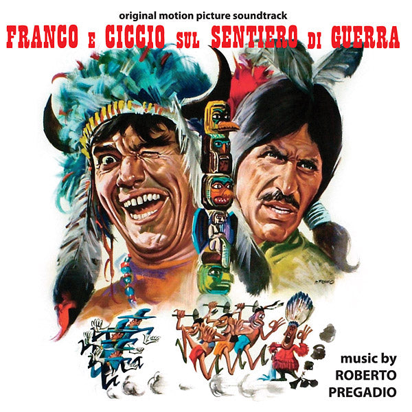 ROBERTO PREGADIO Franco E Ciccio Sul Sentiero Di Guerra