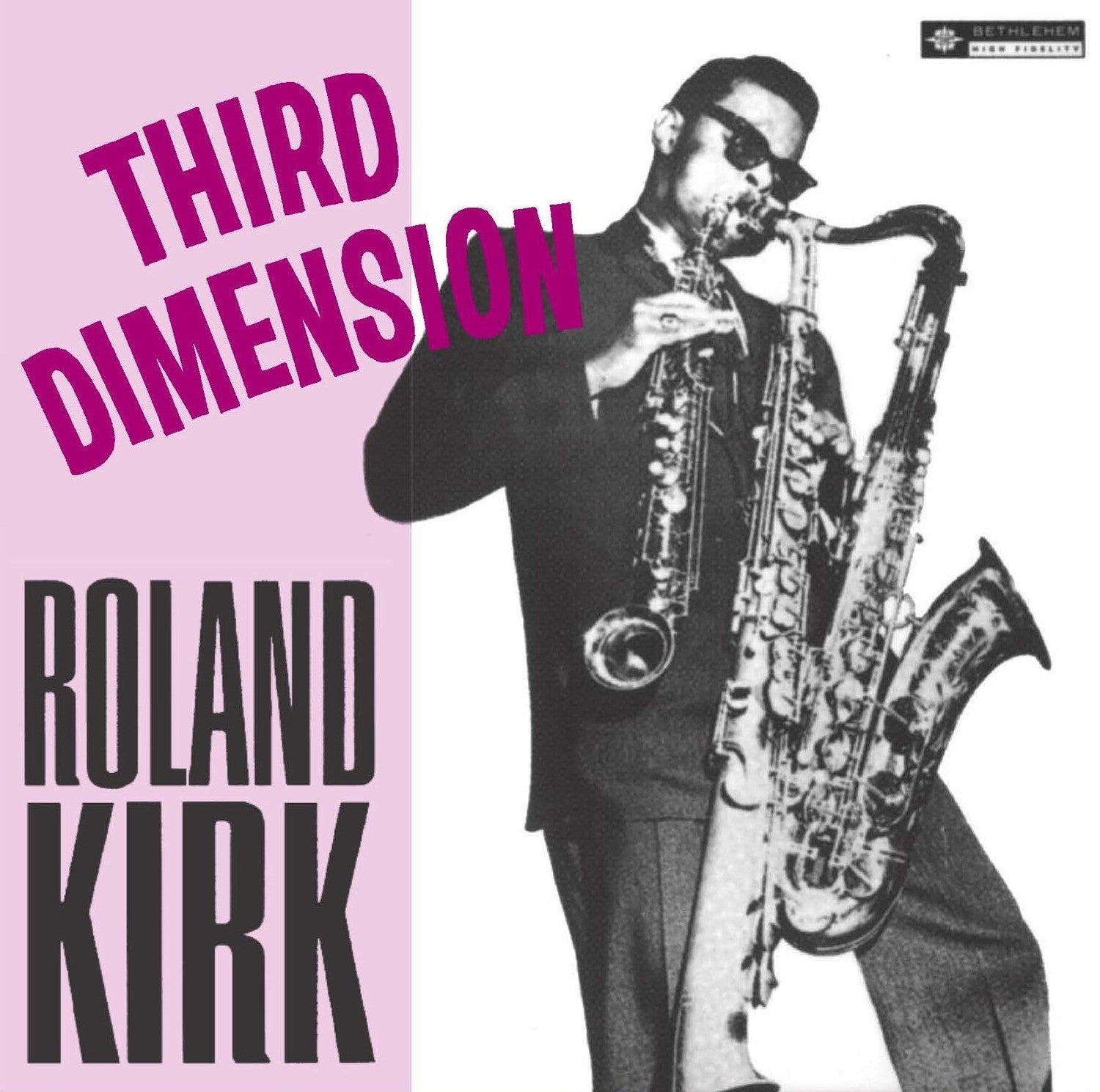 Roland Kirk Third Dimension