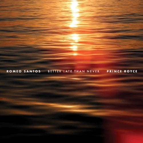 Romeo Santos & Prince Royce Better Late Than Never