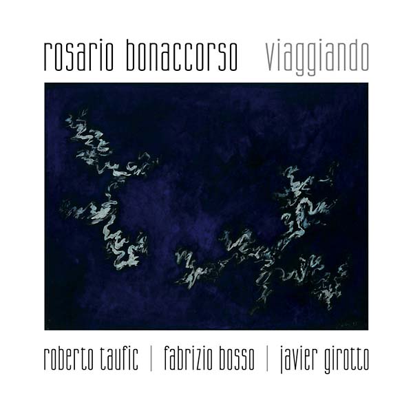 ROSARIO BONACCORSO Viaggiando