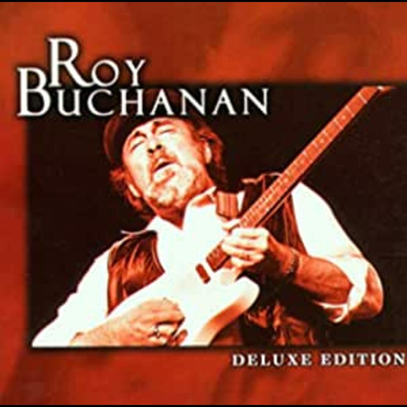 Roy Buchanan Deluxe Edition