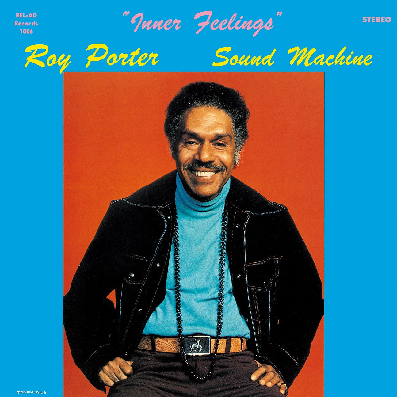 Roy Porter Sound Machine Inner Feelings (Deluxe Edition)