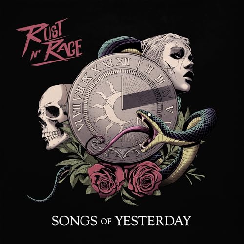 Rust N' Rage Songs Of Yesterday