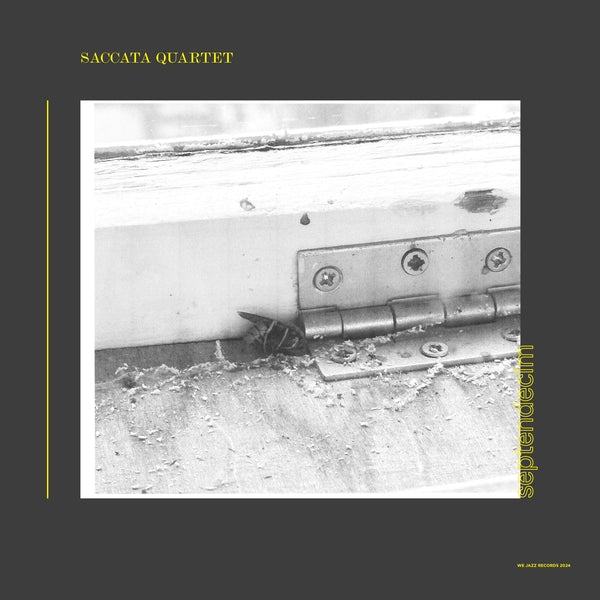 SACCATA QUARTET Septendecim (Yellow Vinyl)
