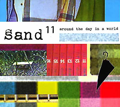 SAND 11 Around The Day In a World