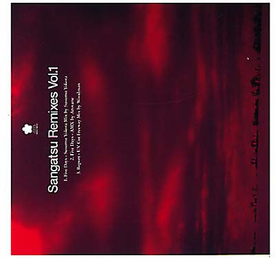SANGATSU Remixes Vol. 1