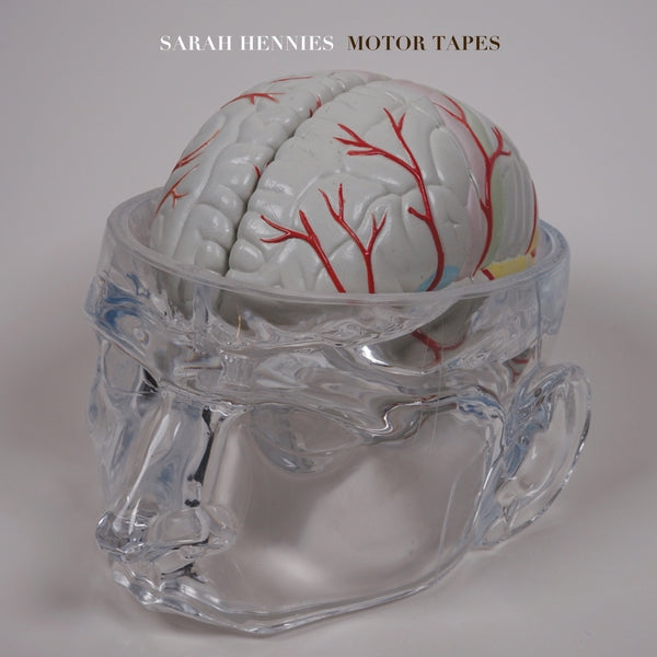 SARAH HENNIES Motor Tapes