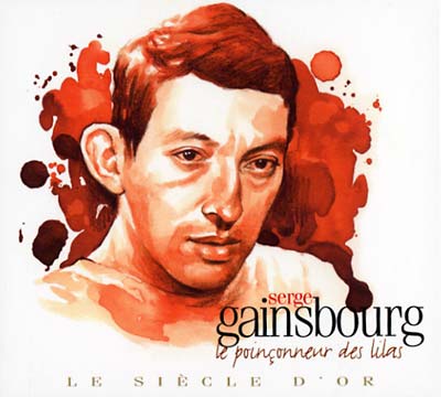 Serge Gainsbourg Le Poinconneur des Lilas - Le Siecle d'Or