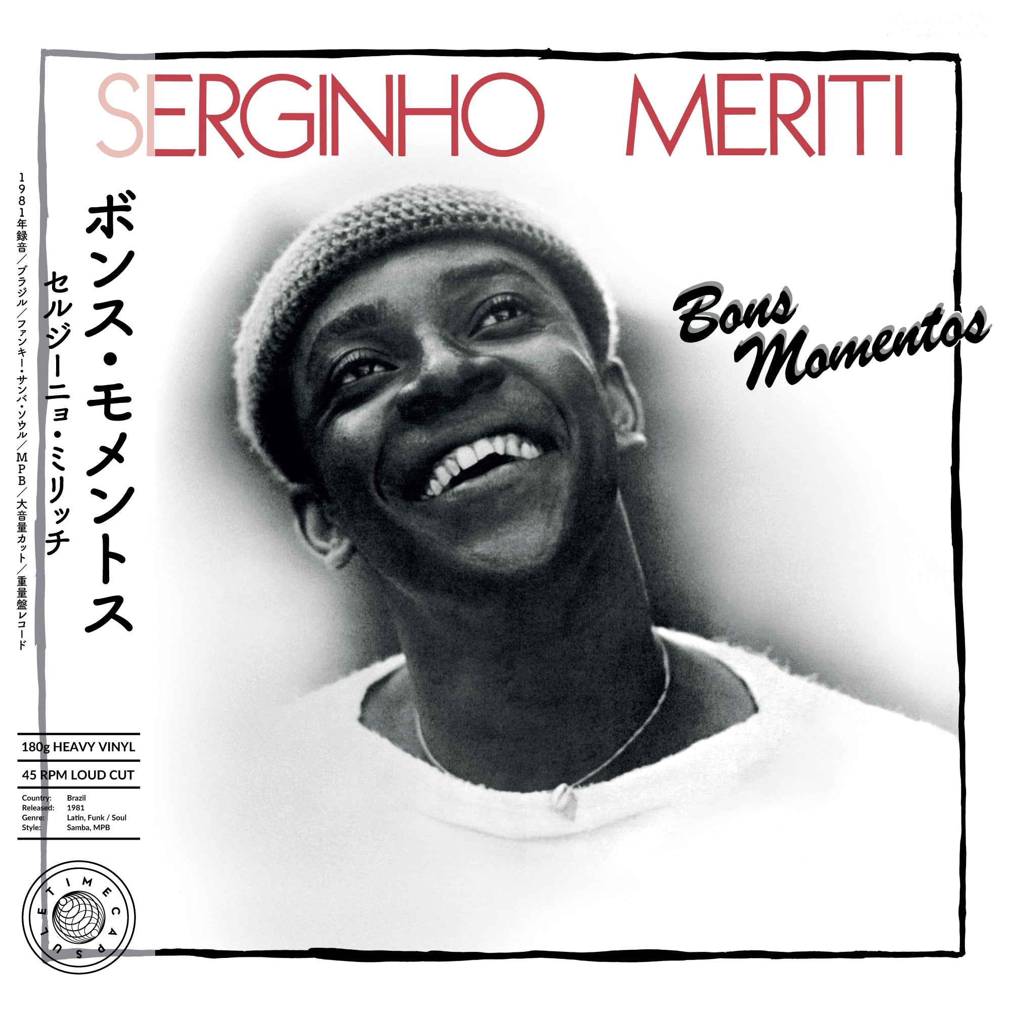 Serginho Meriti Bons Momentos
