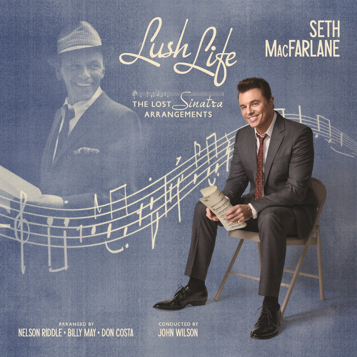 Seth MacFarlane Lush Life: The Lost Sinatra Arrangements