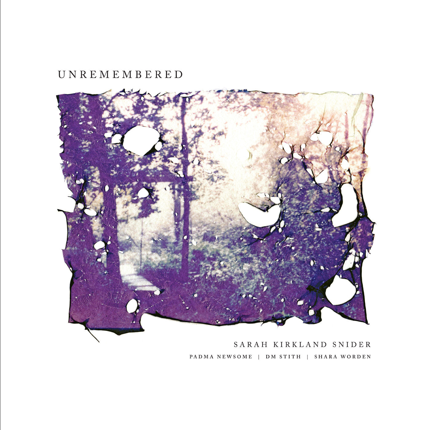 & Shara Worden) Kirkland Snider Sarah (Feat. Padma Unremembered (White Vinyl)