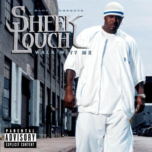 Sheek Louch Walk Witt Me