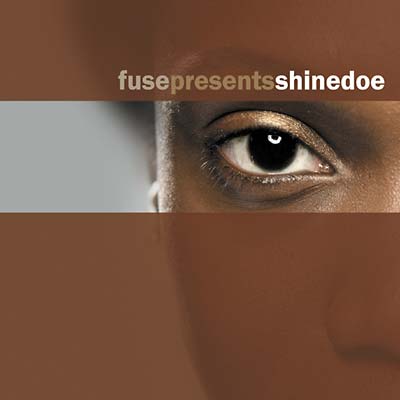 SHINEDOE Fuse Presents Shinedoe