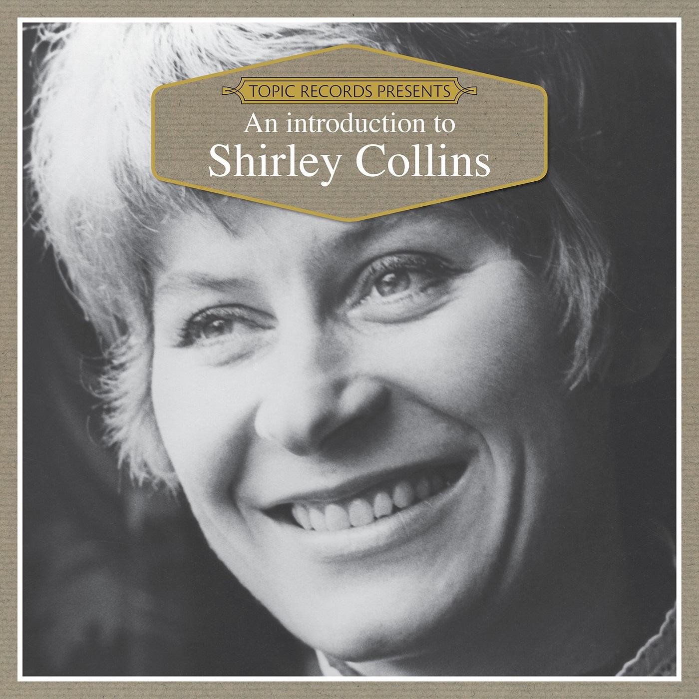 Shirley Collins An Introduction To