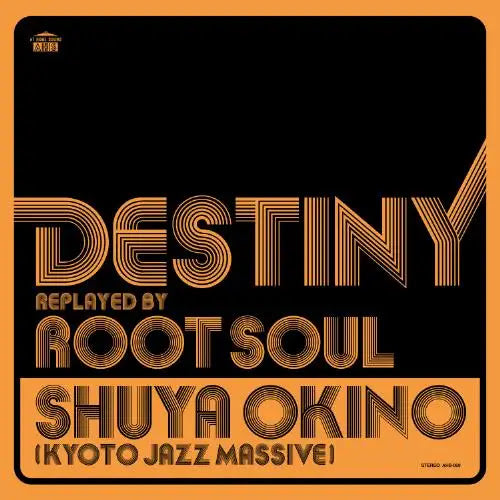 Shuya Okino Destiny Replayed By Root Soul