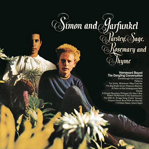 Simon & Garfunkel Rosemary And Thyme Parsley, Sage