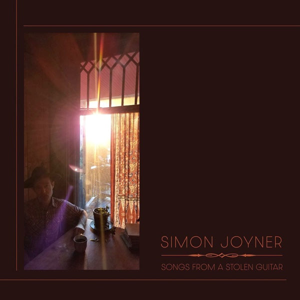 SIMON JOYNER Songs From A Stolen Guitar