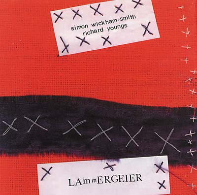 SIMON WICKHAM-SMITH & RICHARD YOUNGS LAmmerGEIER