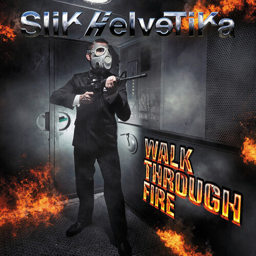 Slik Helvetika Walk Through Fire