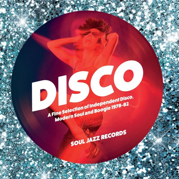 Soul Jazz Records Presents Disco - Vol 2