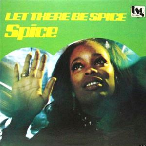 Spice Let There Be Spice