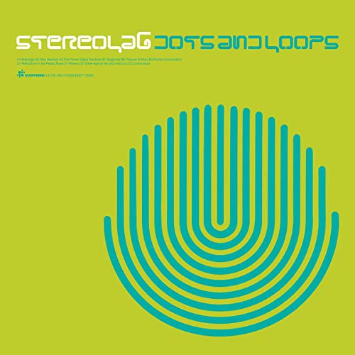 Stereolab Dots & Loops [Expanded Edition]