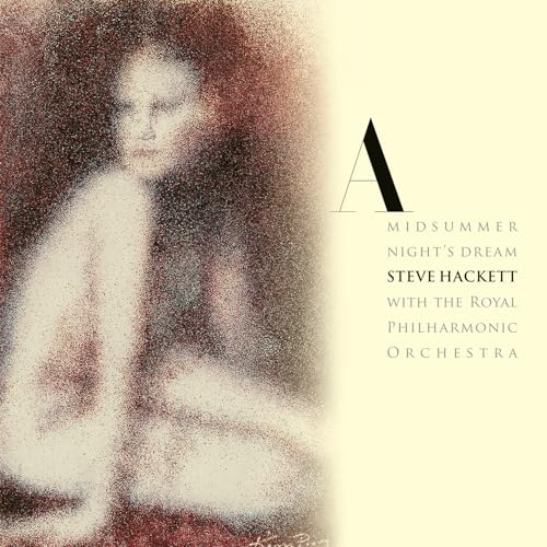 Steve Hackett A Midsummer Night'S Dream (Re-Issue 2025)
