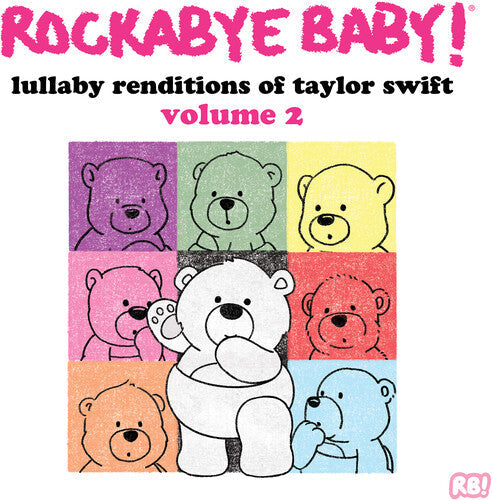 Steven Charles Boone Rockabye Baby! Lullaby Renditions Of Taylor Swift: Volume 2 (Colored Vinyl)