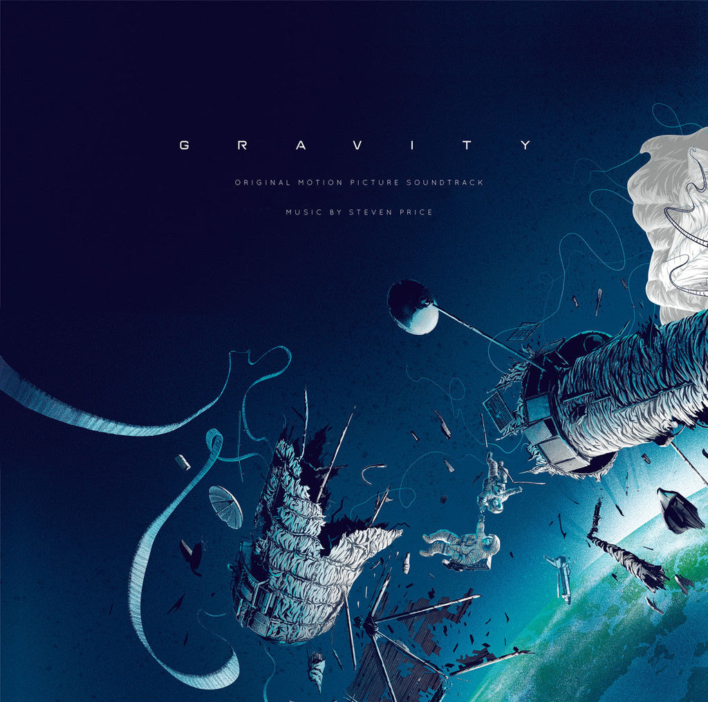 Steven Price Gravity - Original Motion Picture Soundtrack
