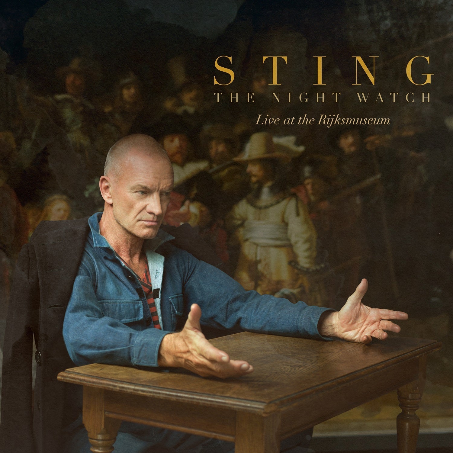 Sting The Night Watch (Live At The Rijksmuseum)