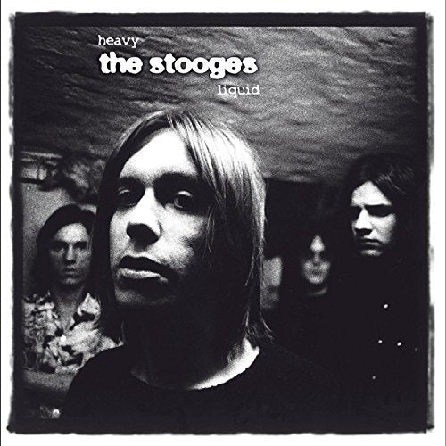 Stooges HEAVY LIQUID